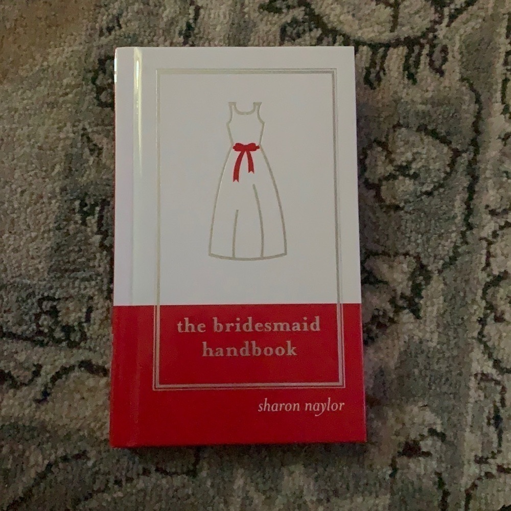 The Bridesmaids Handbook by Sharon Naylor